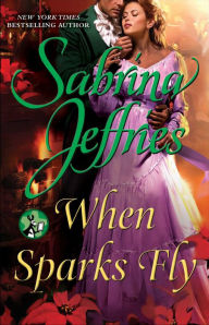 Title: When Sparks Fly, Author: Sabrina Jeffries