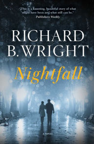 Title: Nightfall, Author: Richard B. Wright