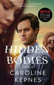 Title: Hidden Bodies (You Series #2), Author: Caroline Kepnes