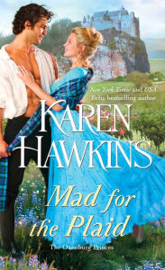Title: Mad for the Plaid, Author: Karen Hawkins