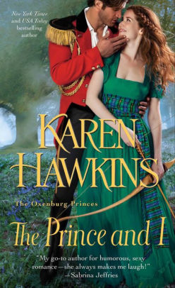 Title: The Prince and I, Author: Karen Hawkins