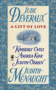 Title: A Gift of Love, Author: Judith McNaught