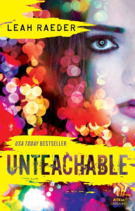 Title: Unteachable, Author: Leah Raeder