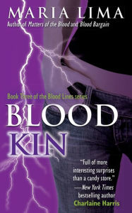 Title: Blood Kin, Author: Maria Lima