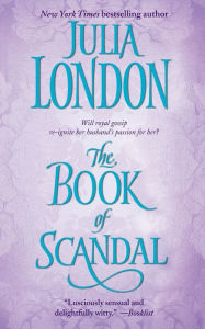 Title: The Book of Scandal, Author: Julia London