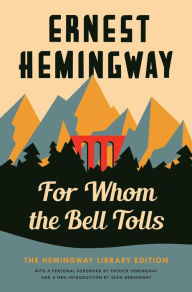 Free books download online pdf For Whom the Bell Tolls: The Hemingway Library Edition by Ernest Hemingway 9781476787817 (English literature) 