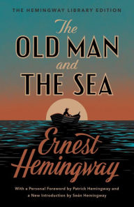 Free pdf downloading books The Old Man and the Sea: The Hemingway Library Edition iBook MOBI