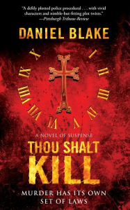 Title: Thou Shalt Kill, Author: Daniel Blake