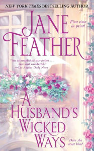 Title: A Husband's Wicked Ways, Author: Jane Feather