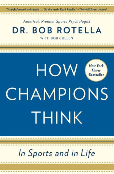 How Champions Think: In Sports and in Life