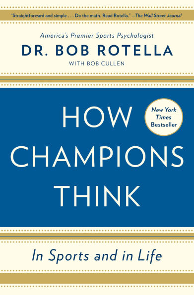 How Champions Think: Sports and Life