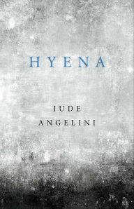 Title: Hyena, Author: Jude Angelini