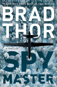 Title: Spymaster (Scot Harvath Series #17), Author: Brad Thor