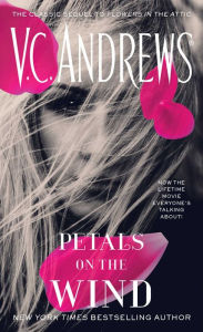 Title: Petals on the Wind (Dollanganger Series #2), Author: V. C. Andrews