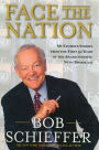 Face the Nation: My Favorite Stories from the First 50 Years of the Award-Winning News Broadcast