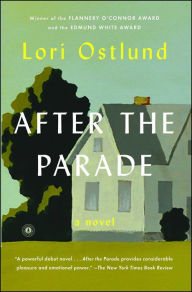 Title: After the Parade, Author: Lori Ostlund