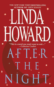 Title: After The Night, Author: Linda Howard