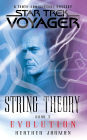 Star Trek: Voyager: String Theory #3: Evolution: Evolution