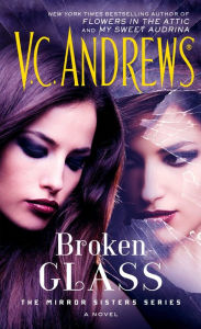 Title: Broken Glass, Author: V. C. Andrews