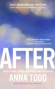 Title: After (After Series #1), Author: Anna Todd