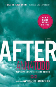 Title: After (After Series #1), Author: Anna Todd