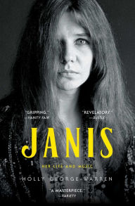 Title: Janis: Her Life and Music, Author: Holly George-Warren