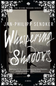 Title: Whispering Shadows: A Novel, Author: Jan-Philipp Sendker