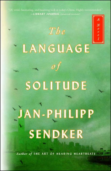 The Language of Solitude: A Novel