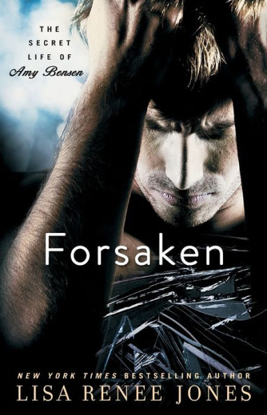 Forsaken (Secret Life of Amy Bensen Series #3)