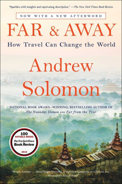 Far and Away: How Travel Can Change the World