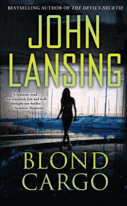 Title: Blond Cargo, Author: John Lansing