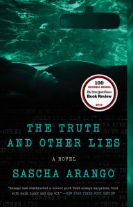 Title: The Truth and Other Lies, Author: Sascha Arango