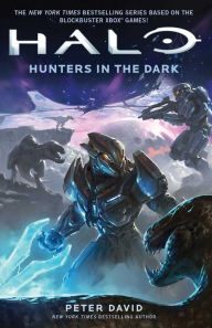 Title: HALO: Hunters in the Dark, Author: Peter David