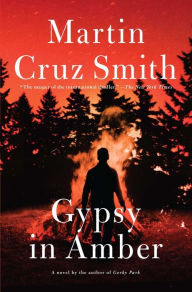 Title: Gypsy in Amber, Author: Martin Cruz Smith