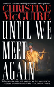 Title: Until We Meet Again, Author: Christine McGuire