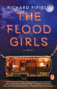 Title: The Flood Girls: A Book Club Recommendation!, Author: Richard Fifield