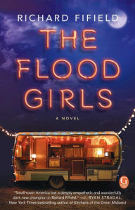 Download ebooks free text format The Flood Girls DJVU PDF ePub (English Edition) 9781476797380 by Richard Fifield