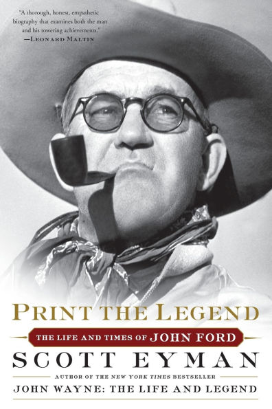 Print The Legend: Life and Times of John Ford