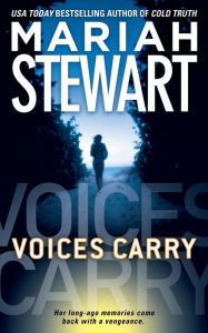 Title: Voices Carry, Author: Mariah Stewart