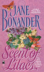 Title: Scent of Lilacs, Author: Jane Bonander