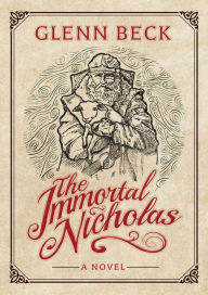 Free ebooks for itouch download The Immortal Nicholas by Glenn Beck English version 9781476798844