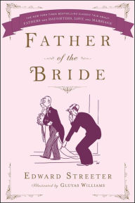 Title: Father of the Bride, Author: Edward Streeter