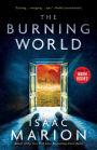 The Burning World (Warm Bodies Series #2)