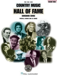 Title: Country Music Hall of Fame - Volume 3 (Songbook), Author: Hal Leonard Corp.