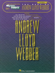 Title: The Best of Andrew Lloyd Webber (Songbook): E-Z Play Today Volume 261, Author: Andrew Lloyd Webber