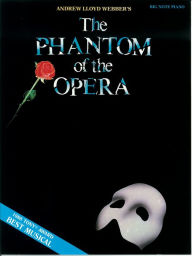 Title: Phantom of the Opera (Songbook), Author: Andrew Lloyd Webber