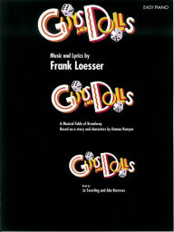 Title: Guys and Dolls: Easy Piano, Author: Frank Loesser