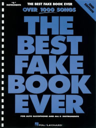 Title: The Best Fake Book Ever (Songbook): E-flat Edition, Author: Hal Leonard Corp.