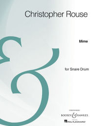 Title: Mime: Snare Drum Archive Edition, Author: Christopher Rouse