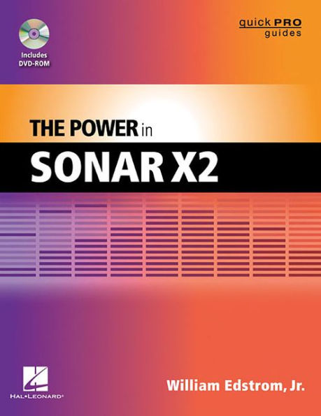 The Power in Cakewalk SONAR